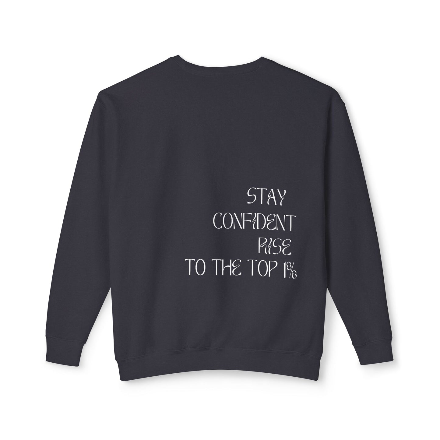 "TOP 1%" Sweatshirt