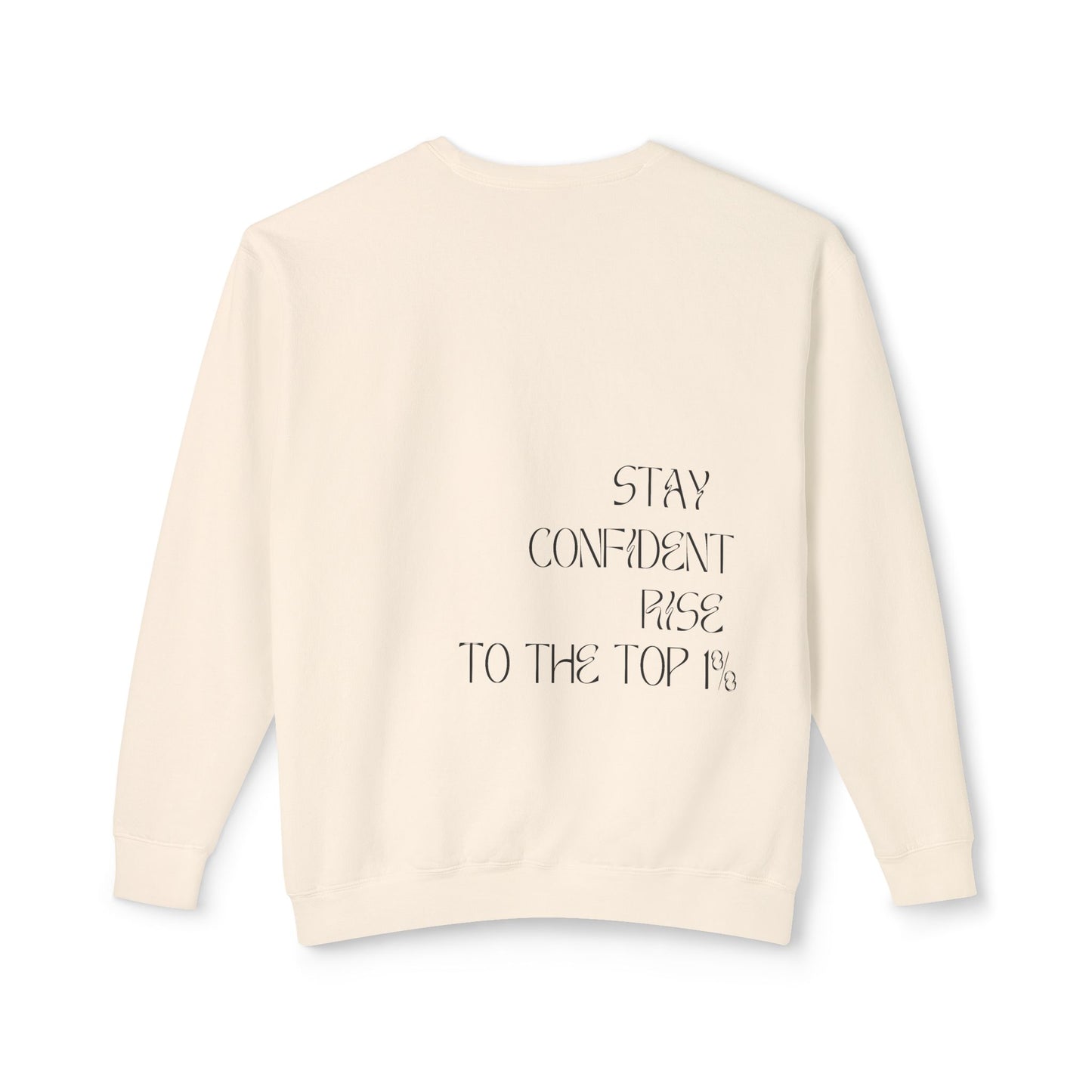 "TOP 1%" Sweatshirt