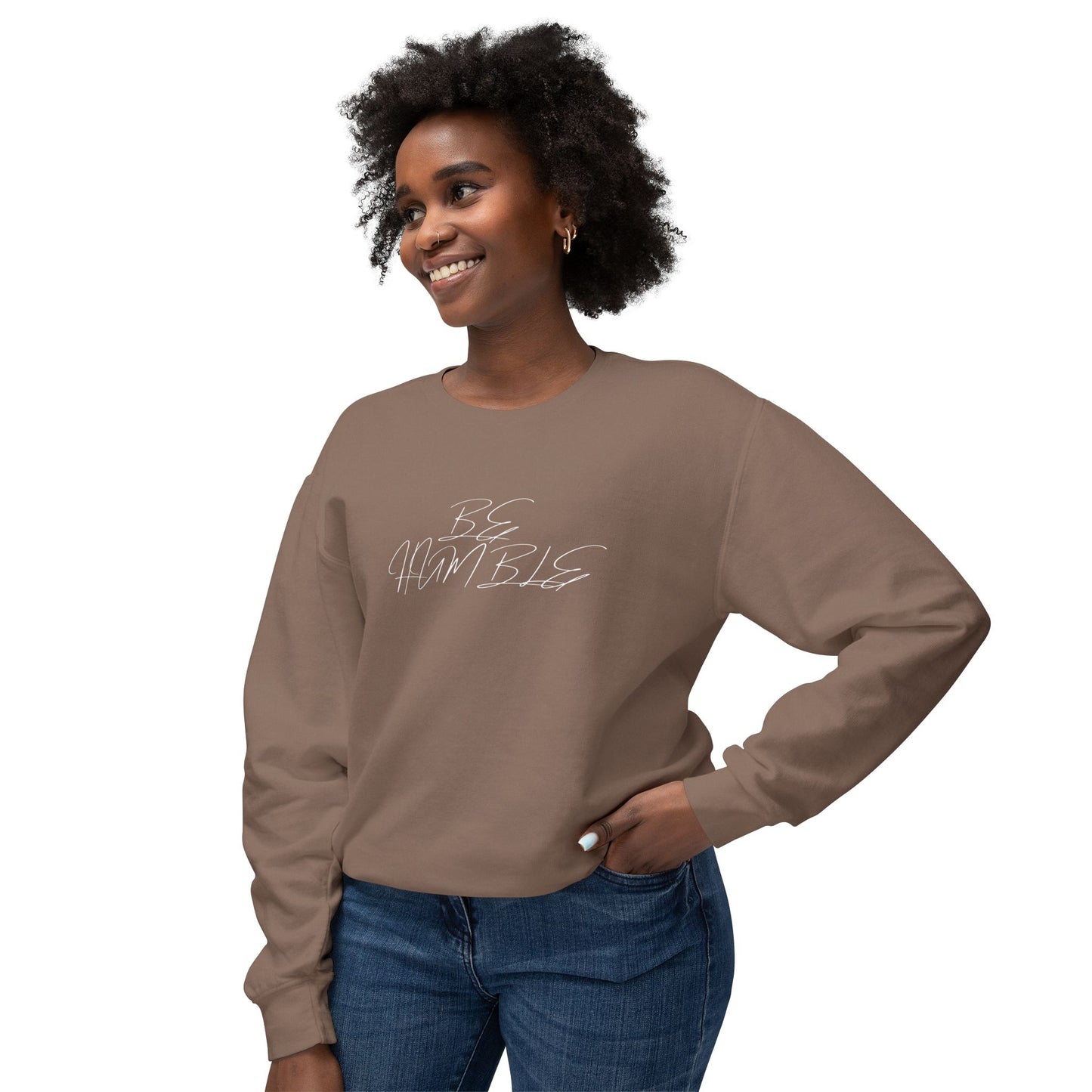 "BE HUMBLE" Sweatshirt